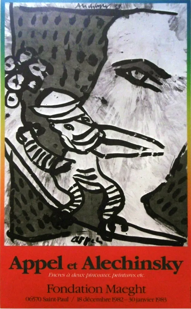 Manifesti Alechinsky - '' Fondation MAEGHT '' - Avec Karel APPEL