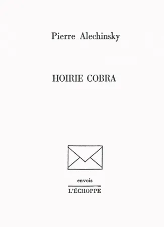 Libro Illustrato Alechinsky - Hoirie Cobra