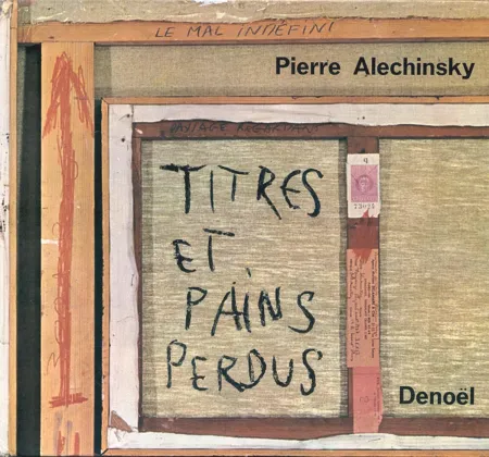 Libro Illustrato Alechinsky - Titres et Pains perdus