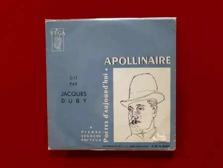 Non Tecnico Apollinaire - Apollinaire dit par Jacques Duby