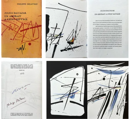 Litografia Baltazar - P. Delaveau: JULIUS BALTAZAR UN ABSTRAIT A L'ETAT SAUVAGE