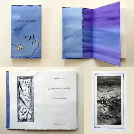 Acquaforte E Acquatinta Baltazar - Salah Stétié : ‎LE BLEU DE LA QUESTION‎ (2009)