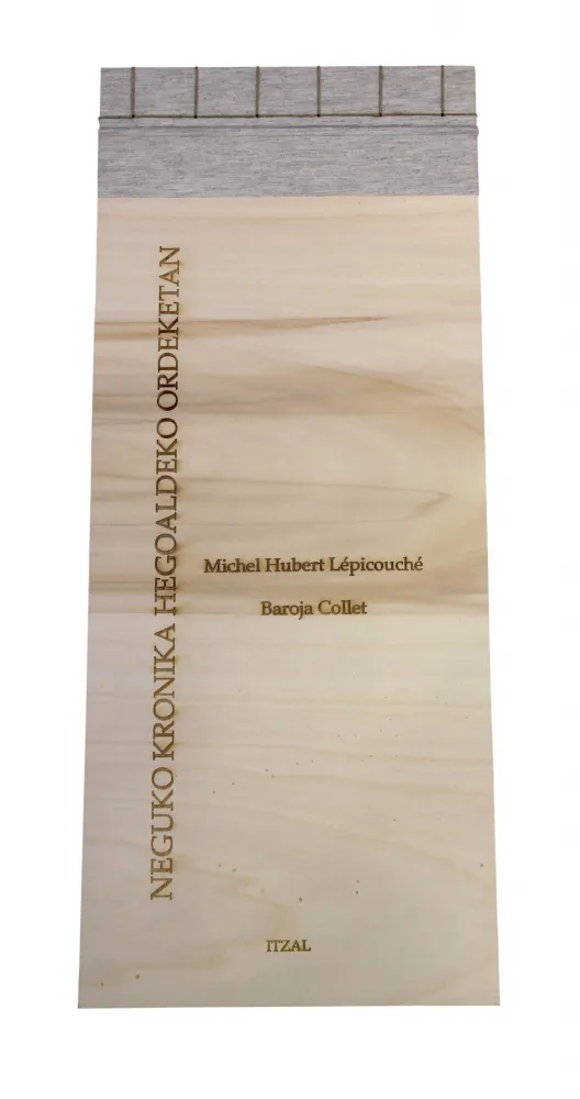 Libro Illustrato Baroja-Collet - Neguko kronika hegoaldeko ordeketan