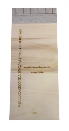 Libro Illustrato Baroja-Collet - Neguko kronika hegoaldeko ordeketan