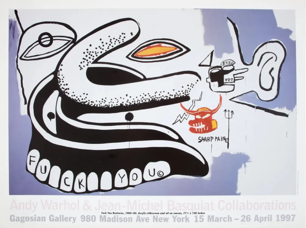 Manifesti Basquiat - Andy Warhol - Fuck You Dentures