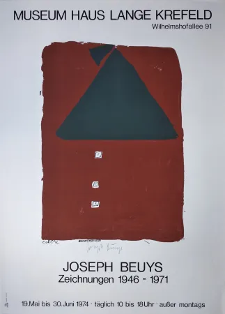Serigrafia Beuys - „Museum Haus Lange Krefeld. Wilhelmshofallee 91. Joseph Beuys. Zeichnungen 1946-1971. 19. Mai bis 30. Juni 1974 · täglich 10 bis 18 Uhr · ausser montags“.