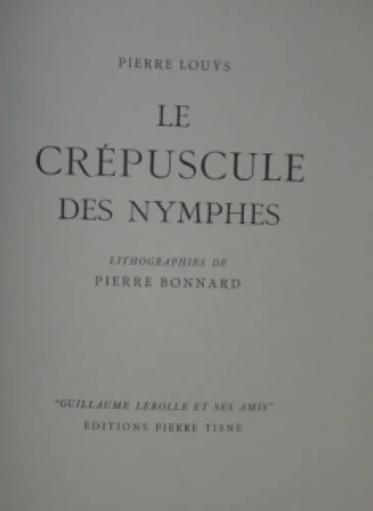 Libro Illustrato Bonnard - LE CREPUSCULE DES NYMPHES