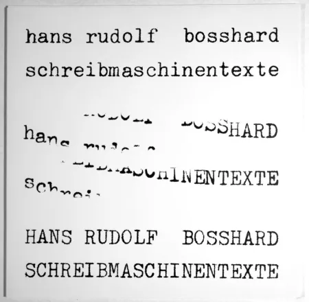 Libro Illustrato Bosshard - Schreibmaschinentexte. 