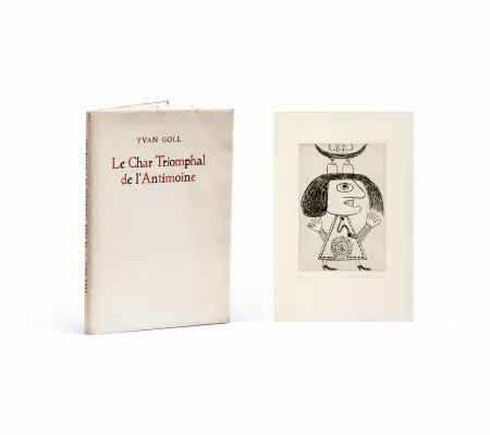 Libro Illustrato Brauner - Yvan Goll. LE CHAR DE L'ANTIMOINE. Avec 3 gravures signées de Victor Brauner (1949).