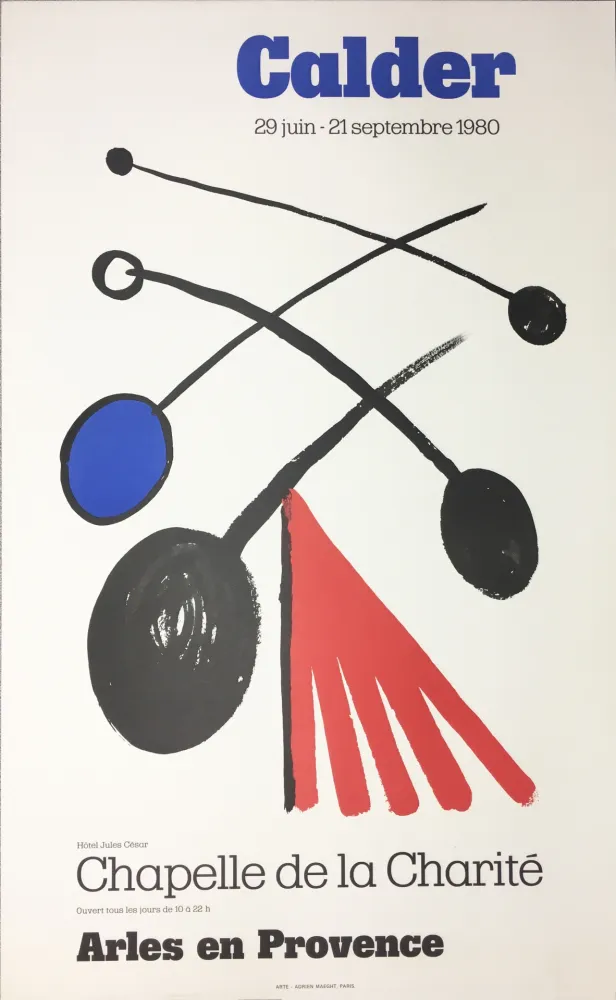 Manifesti Calder - CALDER 80 : Exposition à la Chapelle de la Charité en Arles .