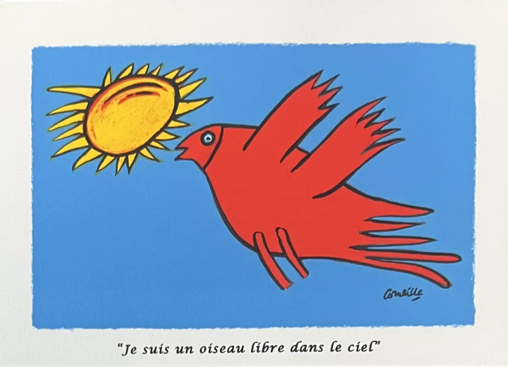 Litografia Corneille - Lithographie Je suis un oiseau libre dans le ciel 