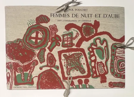 Litografia Corneille -  Portfolio COMPLET Femme de nuit et d'aube, 1967, sur un poème de Max-Pol Fouchet. Georges Fall éditions, 7 lithos 100ex.
