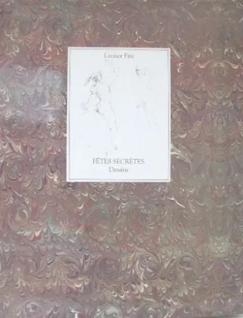 Libro Illustrato Fini - Fêtes Secretes