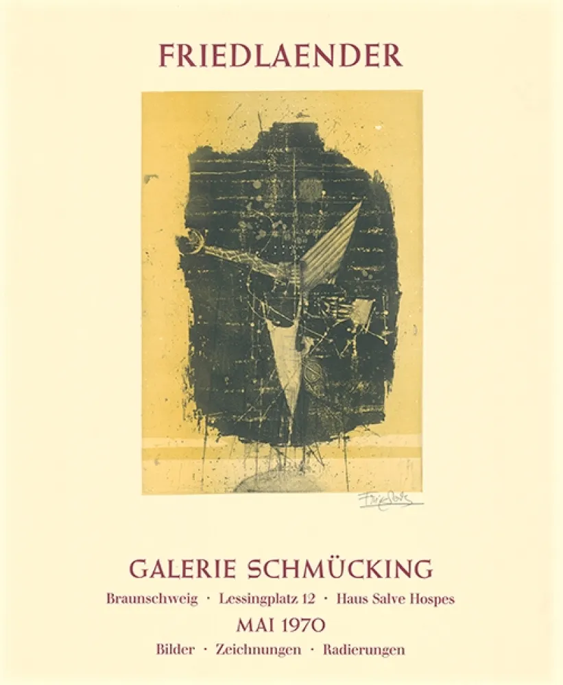 Acquaforte E Acquatinta Friedlaender - Ausstellungsplakat Galerie Schmücking, Braunschweig, 1970