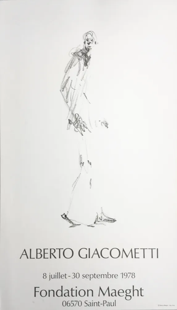 Manifesti Giacometti - L'HOMME QUI MARCHE. Fondation Maeght du 8 juillet au 30 septembre 1978.