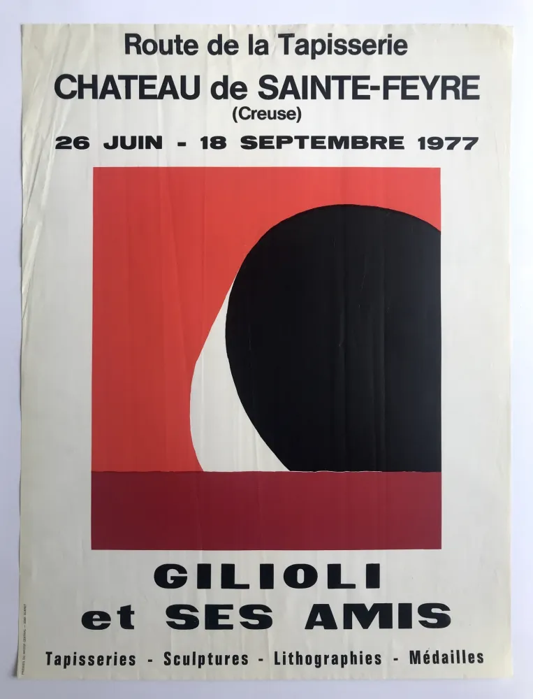 Manifesti Gilioli - Gilioli et ses amis / Château de Saint-Feyre