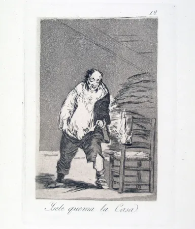 Acquaforte E Acquatinta Goya - YSELE QUEMA LA CASA 
