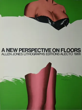 Serigrafia Jones -   „A new Perspective on Floors. Allen Jones Lithographs editions alecto 1966“.