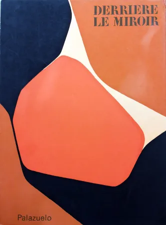 Libro Illustrato Palazuelo - Derrière le Miroir n. 137