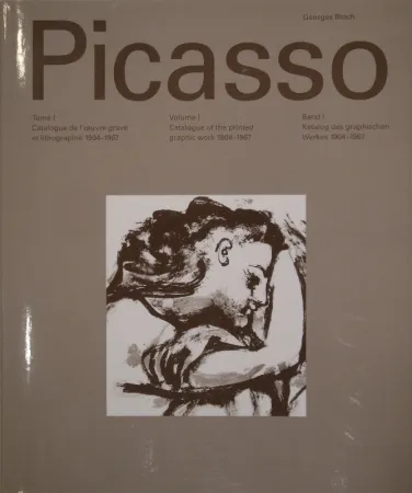 Libro Illustrato Picasso - BLOCH, Georges. Pablo Picasso. Band I. Katalog des graphischen Werkes / Catalogue de l'oeuvre gravé et lithographié / Catalogue of the printed graphic work 1904-1967.