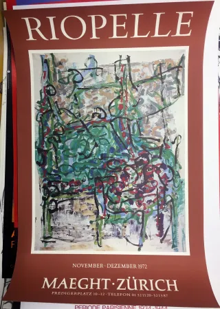 Manifesti Riopelle - RIOPELLE 72 : Exposition à la Galerie Maeght à Zürich en 1972.