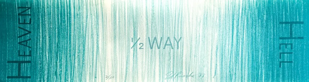Litografia Ruscha - Hell 1/2 Way Heaven