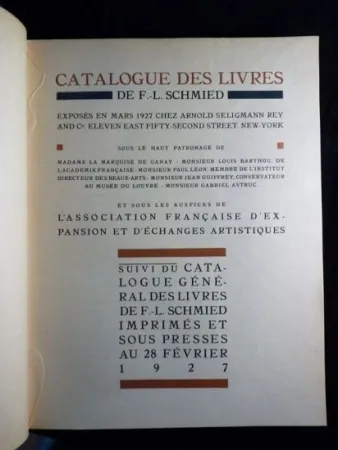 Libro Illustrato Schmied - Francois-Louis Schmied: Peintre, Graveur et Imprimeur. Catalogue des livres de F.-L. Schmied exposés en mars 1927.suivi du catalogue général des livres de F.-L. Schmied imprimés et sous presses au 28 février 1927