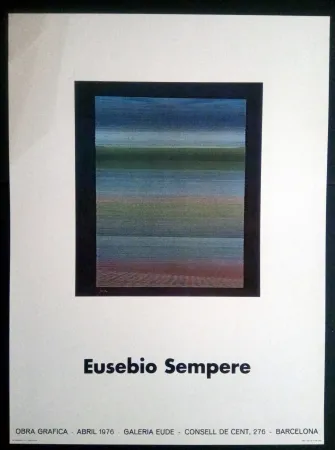 Manifesti Sempere - EUSEBIO SEMPERE GALERIA EUDE 1976