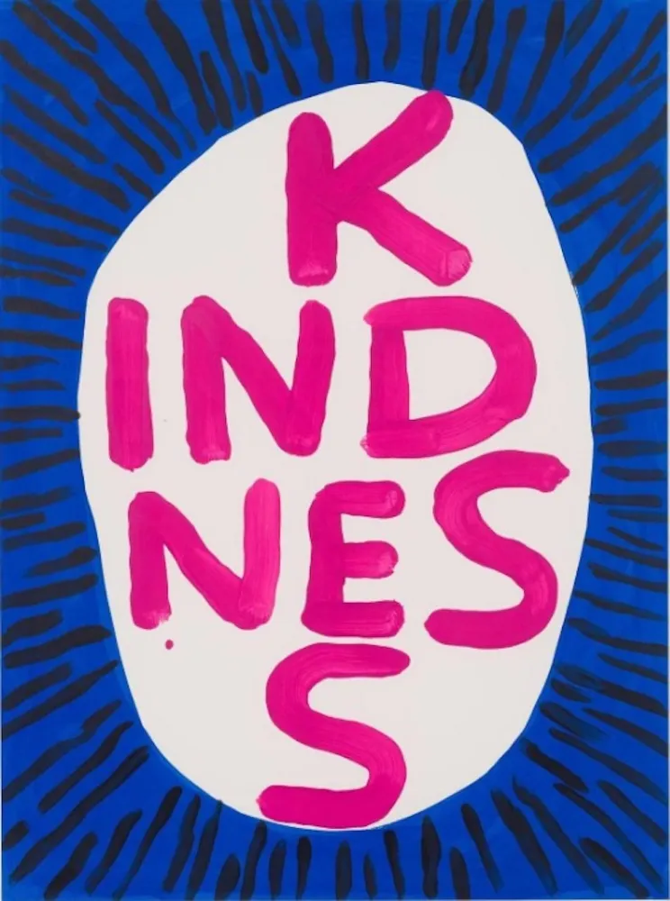 Serigrafia Shrigley - Kindness