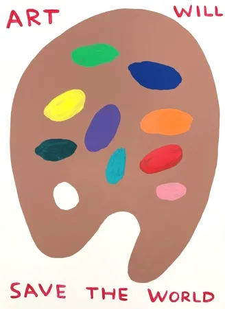 Serigrafia Shrigley - (Untitled) Art Will Save The World