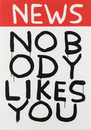 Serigrafia Shrigley - Untitled (News: Nobody Likes You)