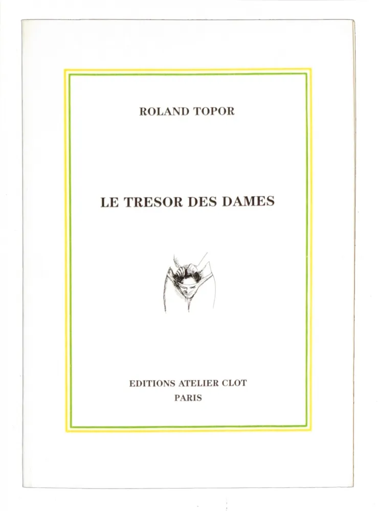 Libro Illustrato Topor - Le Trésor des dames