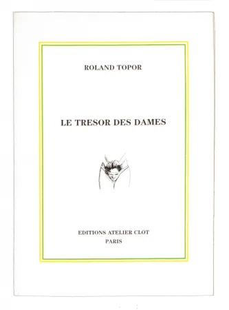 Libro Illustrato Topor - Le Trésor des dames
