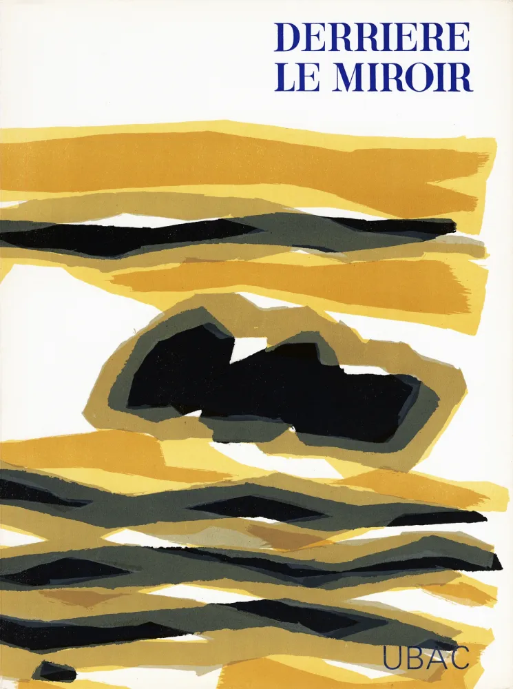 Libro Illustrato Ubac - DERRIÈRE LE MIROIR n° 142 . GOUACHES ET ARDOISES TAILLÉES. Mars 1964. DE LUXE SIGNÉ