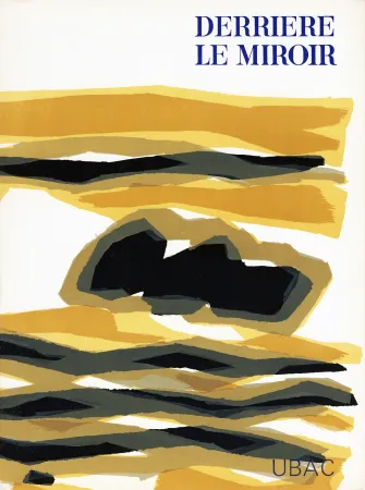 Libro Illustrato Ubac - DERRIÈRE LE MIROIR n° 142 . GOUACHES ET ARDOISES TAILLÉES. Mars 1964. DE LUXE SIGNÉ