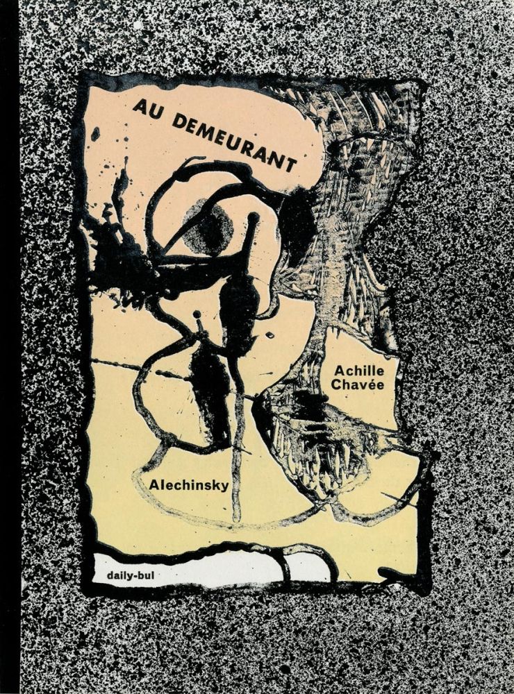 Litografia Alechinsky - Au demeurant