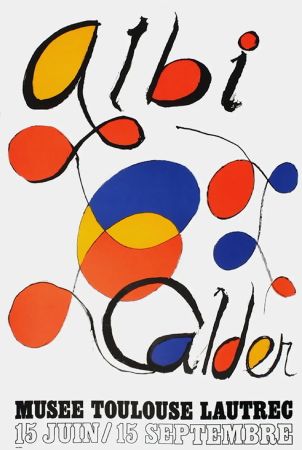 Manifesti Calder - CALDER 71 : Exposition à ALBI.