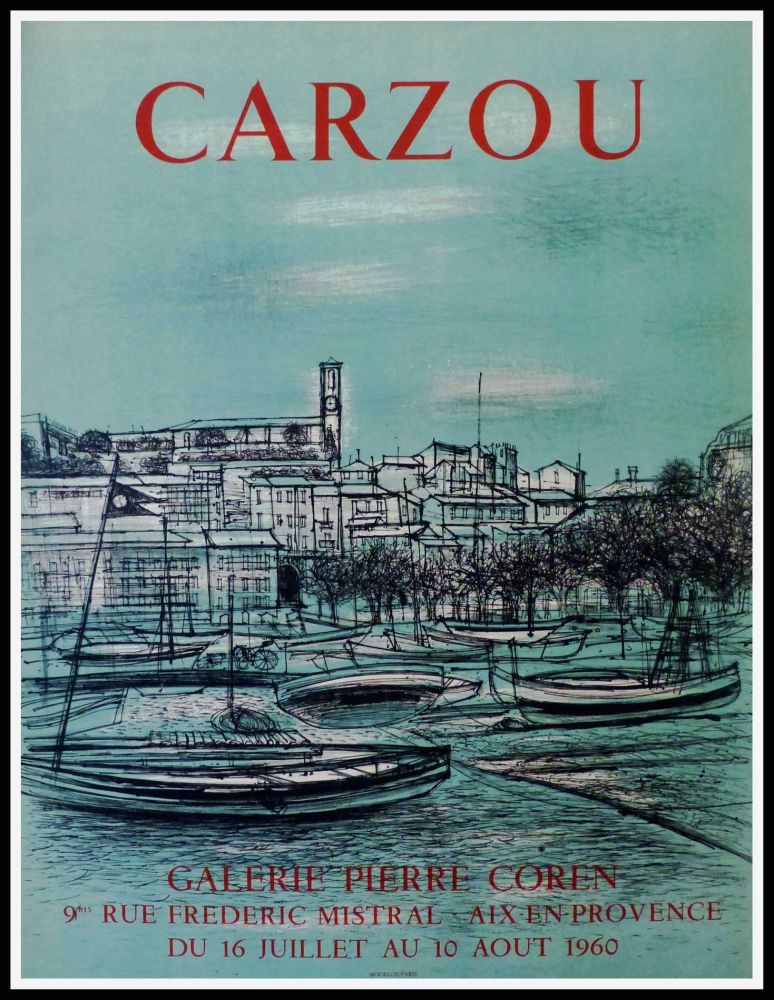 Manifesti Carzou - CARZOU GALERIE PIERRE COREN, AIX EN PROVENCE