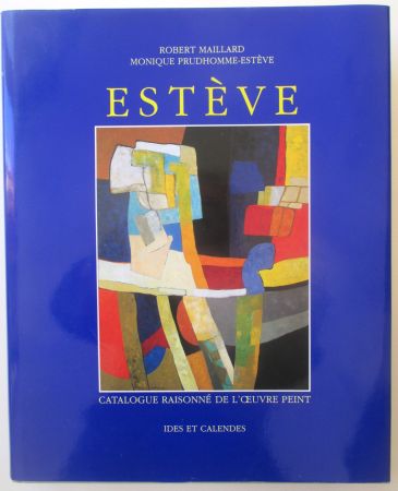 Non Tecnico Esteve - Catalogue Raisonné de l'Oeuvre Peint