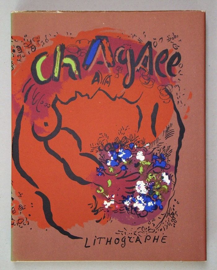 Libro Illustrato Chagall - CHAGALL LITHOGRAPHE I. 1960