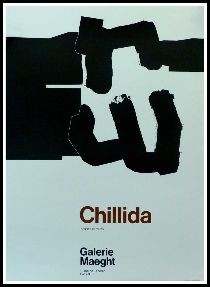 Manifesti Chillida - CHILLIDA - DESSINS ET RELIEFS GALERIE MAEGHT PARIS