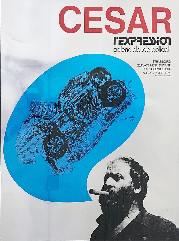 Serigrafia Cesar - « César L’Expression Galerie Claude Bollack » (1974)