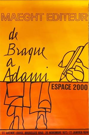Manifesti Adami - DE BRAQUE À ADAMI : Exposition 1974. Affiche originale.