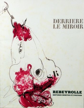 Libro Illustrato Rebeyrolle - Derriere le Miroir n.219