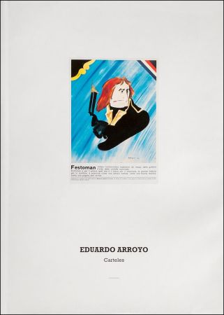 Libro Illustrato Arroyo - Eduardo Arroyo: Carteles