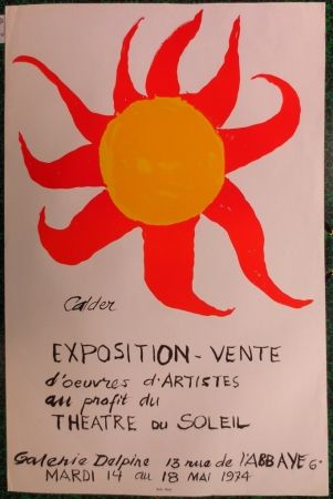 Litografia Calder - Expo 74 - Galerie Delpire  au profit du théâtre du soleil
