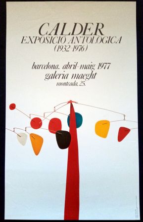 Manifesti Calder - Exposició Antològica 1932 1976