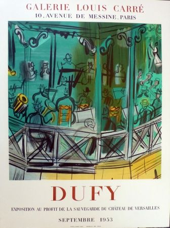 Litografia Dufy - Exposition au profit de l sauvegarde du chateau de Versailles, gie Louis Carré 1953