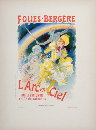 Litografia Cheret - Folies-Bergère : L’Arc en Ciel, 1896