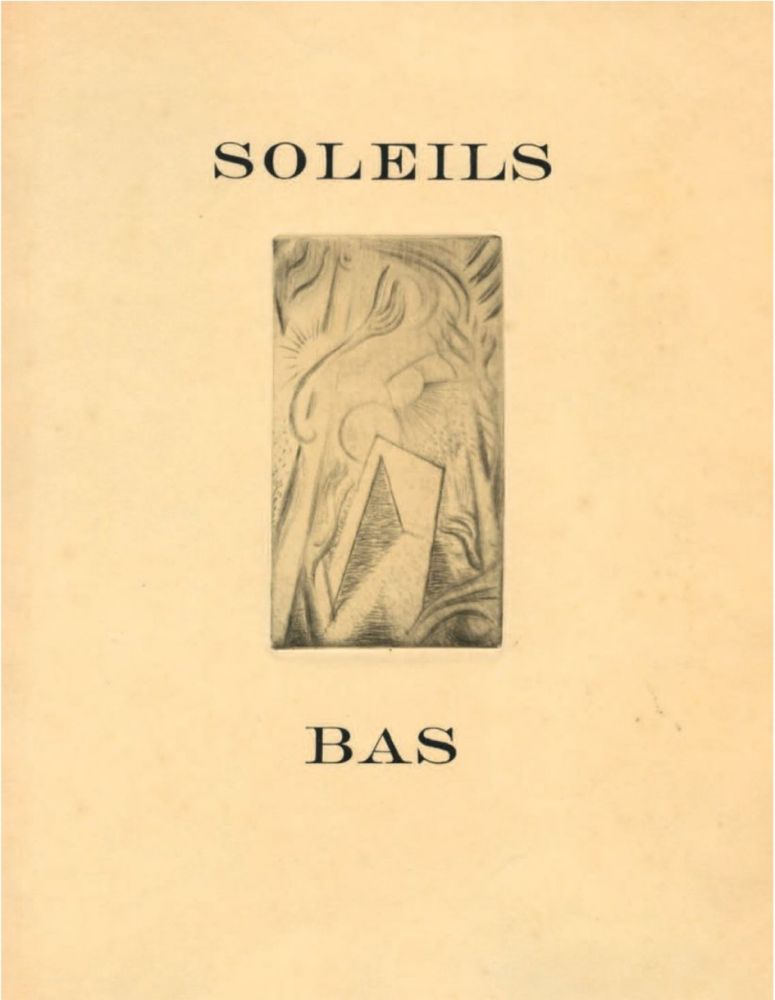 Libro Illustrato Masson - G. Limbour : SOLEILS BAS (1924) Le premier livre illustré par André Masson
